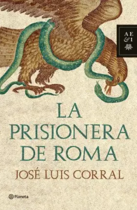 Couverture du produit · La prisionera de Roma (Autores Españoles e Iberoamericanos)