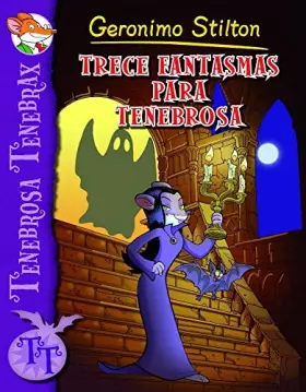Couverture du produit · Trece fantasmas para tenebrosa / The Thirteen Ghosts