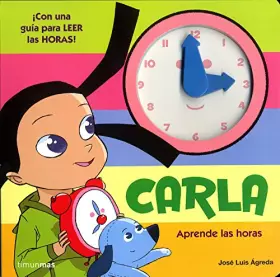 Couverture du produit · Carla. Aprende las horas
