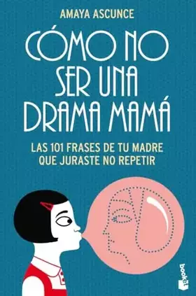 Couverture du produit · Cómo no ser una drama mamá: 1 (Divulgación)