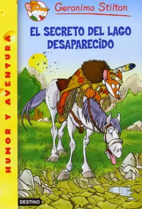 Couverture du produit · El secreto del lago desaparecido