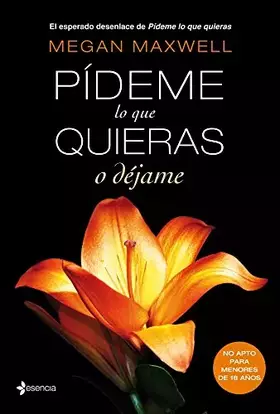 Couverture du produit · Pídeme lo que quieras o déjame: 3 (Erótica)