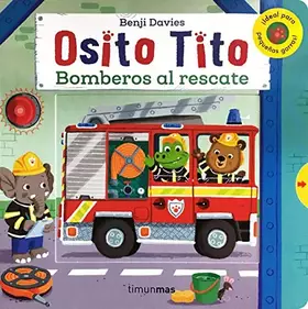 Couverture du produit · Osito Tito. Bomberos al rescate