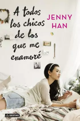 Couverture du produit · A todos los chicos de los que me enamoré