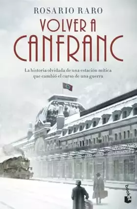 Couverture du produit · Volver a Canfranc (Novela)