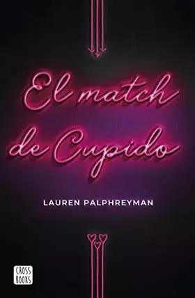 Couverture du produit · El match de Cupido (Ficción)