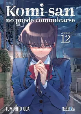 Couverture du produit · Komi-San, no puede comunicarse 12