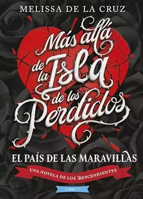 Couverture du produit · Los Descendientes. Más allá de la Isla de los Perdidos: Libro V