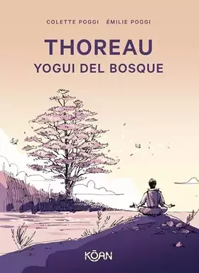 Couverture du produit · Thoreau. Yogui del bosque (ESPIRITUALIDAD)