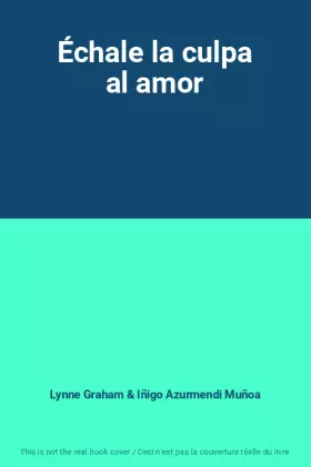 Couverture du produit · Échale la culpa al amor