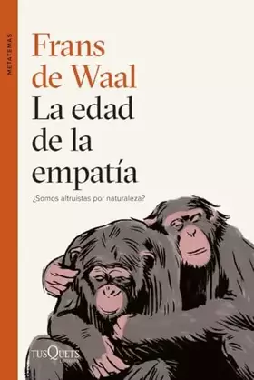 Couverture du produit · La edad de la empatía (Metatemas)
