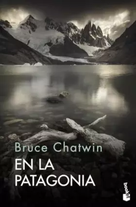 Couverture du produit · En la Patagonia (Viajes)
