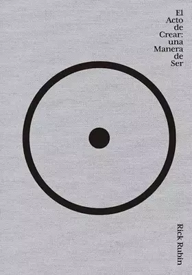 Couverture du produit · El acto de crear: Una manera de ser (Autoconocimiento)