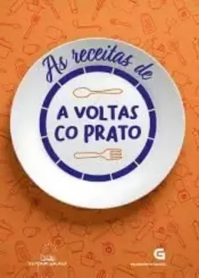 Couverture du produit · As receitas de A voltas co prato: 20 (Cociña)