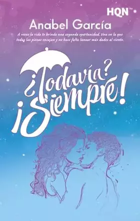 Couverture du produit · ¿Todavía? ¡Siempre!: 291 (HQN)