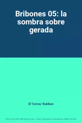 Couverture du produit · Bribones 05: la sombra sobre gerada