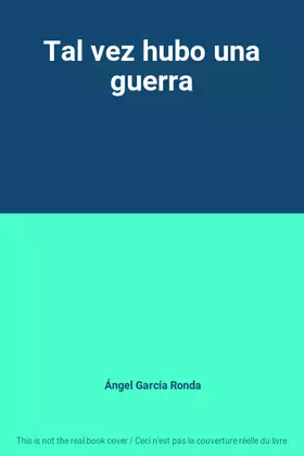 Couverture du produit · Tal vez hubo una guerra