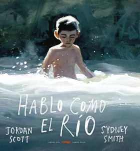 Couverture du produit · Hablo como el río (Infantil)