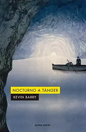 Couverture du produit · NOCTURNO A TANGER: 140 (ALPHA DECAY)