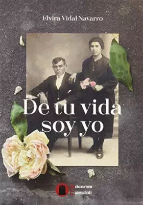Couverture du produit · De tu vida soy yo (NOVELA)