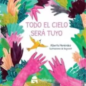 Couverture du produit · Todo el cielo será tuyo