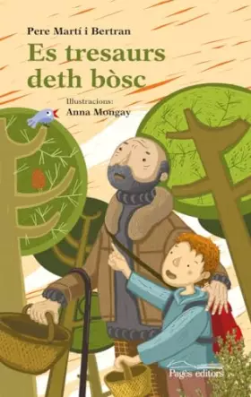 Couverture du produit · Es tresaurs deth bòsc: 07 (Garona Vària)