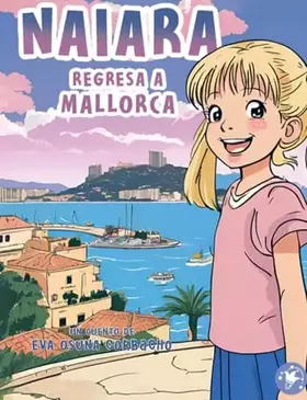 Couverture du produit · Naiara regresa a mallorca