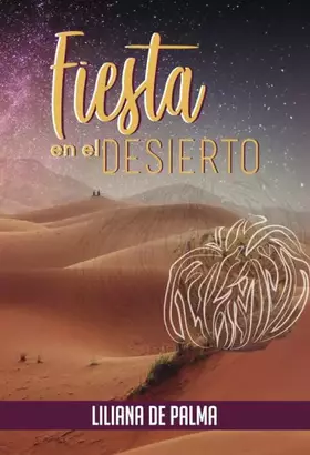Couverture du produit · Fiesta en el desierto: 01 (Autoayuda)