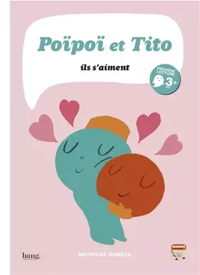 Couverture du produit · Poïpoï et Tito, ils s'aiment