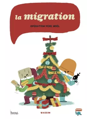 Couverture du produit · La migration Opération Père-Noël