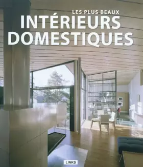 Couverture du produit · LES PLUS BEAUX INTERIEURS DOMESTIQUES