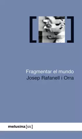 Couverture du produit · Fragmentar el mundo (SIC)