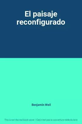 Couverture du produit · El paisaje reconfigurado