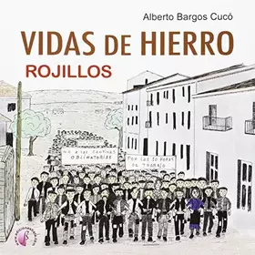 Couverture du produit · Vidas de hierro. Rojillos (Cuentos)
