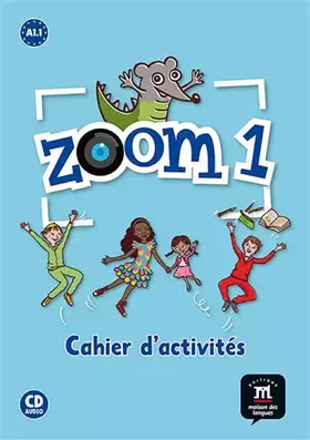 Couverture du produit · Zoom 1. Cahier d'activités. FLE + CD: Vol. 1 (Fle- Texto Frances) - 9788415620587