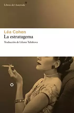 Couverture du produit · La Estratagema (LIBROS DEL ASTEROIDE)