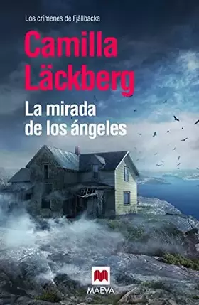 Couverture du produit · La mirada de los ángeles (Camilla Läckberg)