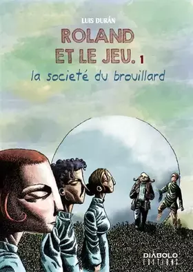 Couverture du produit · La société du brouillard
