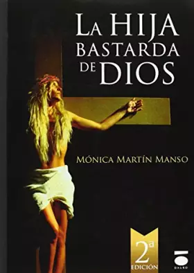 Couverture du produit · La hija bastarda de Dios