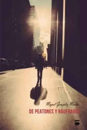 Couverture du produit · De peatones y náufragos