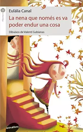 Couverture du produit · La nena que només es va poder endur una cosa: 52 (La Formiga)