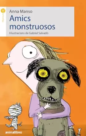 Couverture du produit · Amics Monstruosos: 55 (La formiga)
