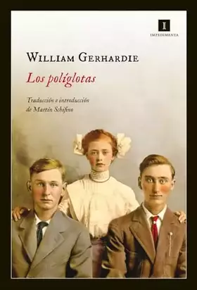 Couverture du produit · Los Políglotas: 114 (Impedimenta)