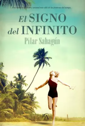 Couverture du produit · El Signo Del Infinito (Novela)