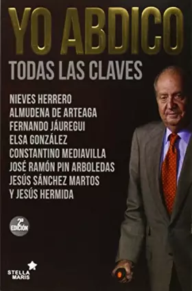 Couverture du produit · Yo abdico: Todas las claves