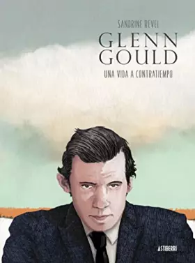 Couverture du produit · Glenn Gould (CMYK)