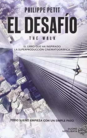 Couverture du produit · El Desafío: (The Walk) (NEFELIBATA)