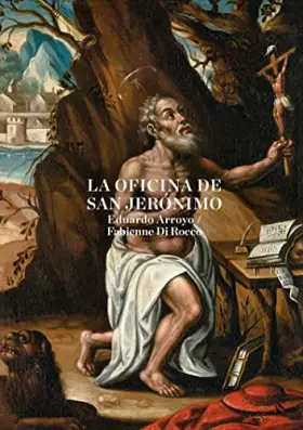 Couverture du produit · La oficina de San Jerónimo