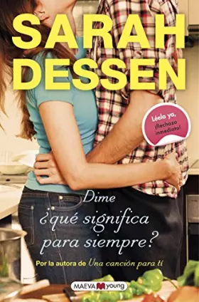 Couverture du produit · Dime ¿qué significa para siempre?/ The Truth about Forever