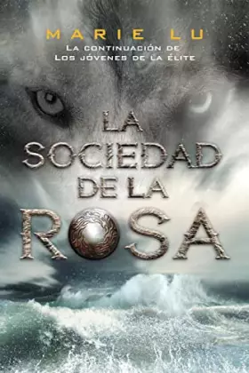 Couverture du produit · La sociedad de la rosa